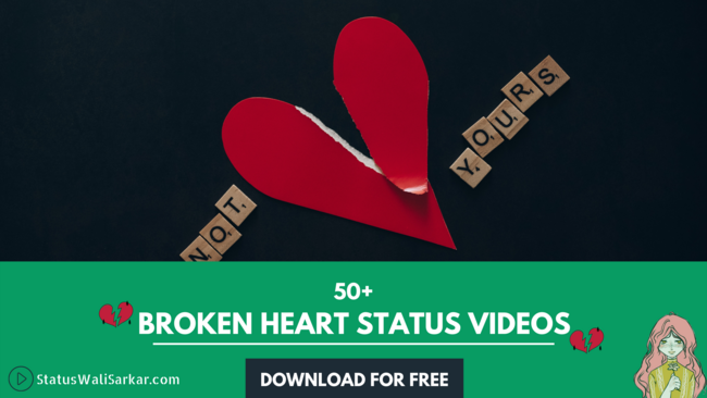 Broken Heart Sad Status Video Cover Pic