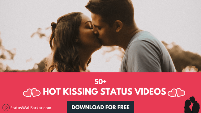 Hot Kissing Love Status Video Cover Pic