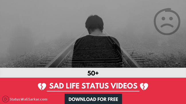 Sad Life Status Video Cover Pic