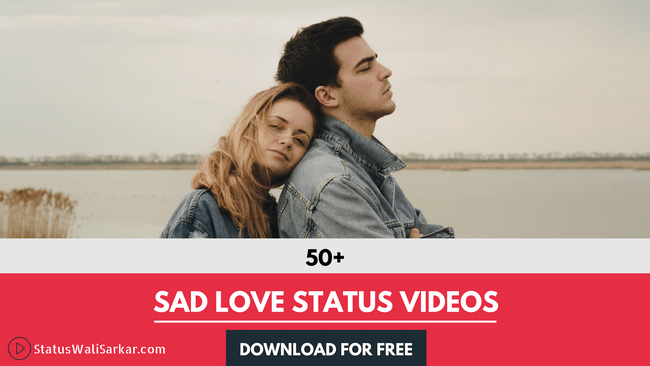 Sad Love Status Video Cover Pic