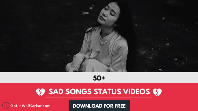 Sad Songs Status Video Cover Pic